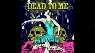 Dead to Me-Something New