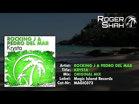 Rocking J & Pedro Del Mar - Krysta (Original Mix)