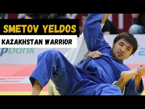 YELDOS SMETOV l kazakhstan warrior l judo kazakhstan