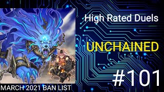 Unchained | March 2021 Banlist | High Rated Duels | Dueling Book | May 8 2021