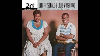 Dream A Little Dream Of Me - Ella Fitzgerald &amp; Louis Armstrong