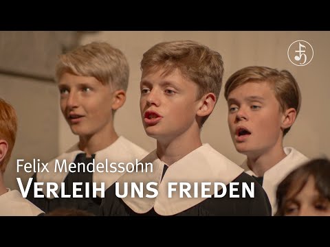 Verleih uns Frieden gnädiglich  - Felix  Mendelssohn Bartholdy