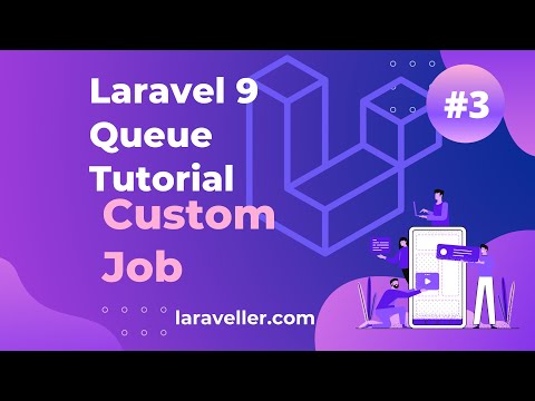 How To Use Queues In Laravel Laravel Queue Tutorial