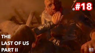 THE LAST OF US PART II #18 実況NIL