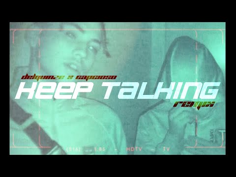 DELQUINZE X CAPCIOSO - KEEP TALKING (REMIX) [VIDEO] #spanishdrill