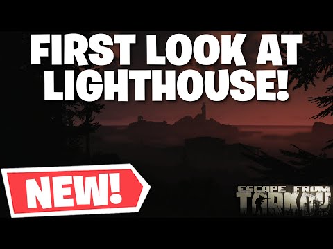 Escape From Tarkov - OUR FIRST LOOK AT LIGHTHOUSE! NEW LIGHTHOUSE MAP IMAGES! THE MAP IS HUGE!