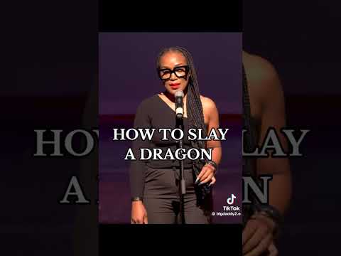 How to Slay the Dragon🤏🏾🤏🏾