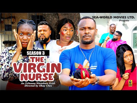 THE VIRGIN NURSE (SEASON 3){NEW TRENDING MOVIE} - 2024 LATEST NIGERIAN NOLLYWOOD MOVIES