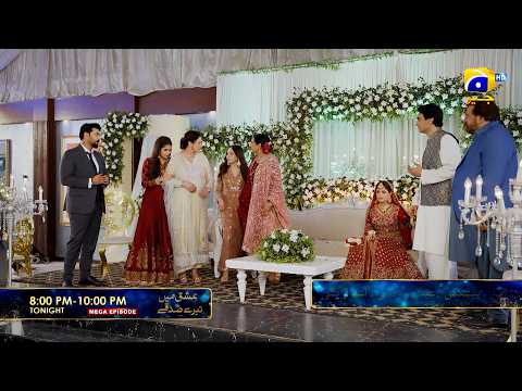 ishq Mein Tere Sadqay Mega Episode 10 & 11 Promo | Tonight at 8:00 PM  only on Har Pal Geo
