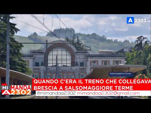 Mi Manda A2302 del 30 agosto - Ai tempi del Brescia-Salsomaggiore Terme