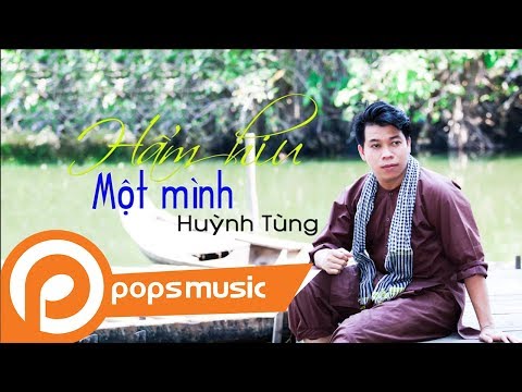 Thể hiện bởi Huỳnh Tùng
