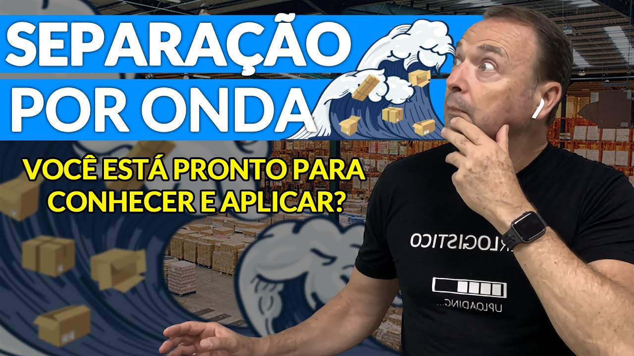 SEPARAÇÃO POR ONDA: SERÁ QUE VOCÊ SABE APLICAR?