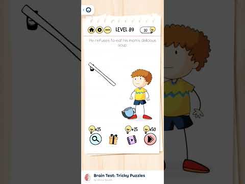 He refuses to eat his mom's delicious soup.|| Brain Test Level 89|| #shorts #viralshorts #braintest