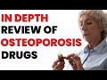 Is Your Osteoporosis Drug Harmful Or Beneficial