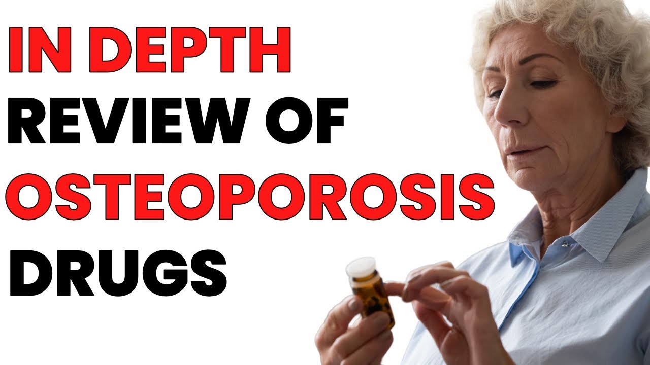 Is Your Osteoporosis Drug Harmful or Beneficial?