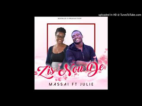 ZIS NOU DE - JULIE ft MASSAÏ (audio)
