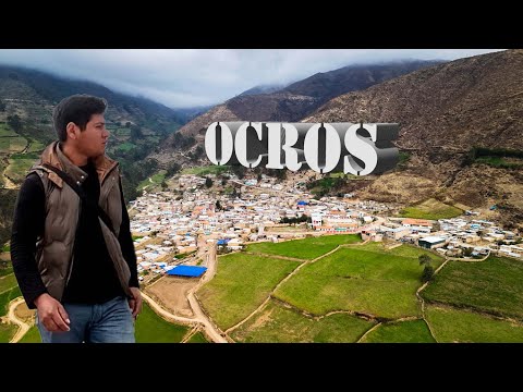 ESTAMOS en una de las 20 PROVINCIAS del DEPARTAMENTO  de ÁNCASH  (OCROS) el PUEBLO del ORO VERDE.