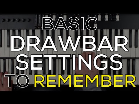 Essential Drawbar Settings Every Hammond Organ Player Should Know