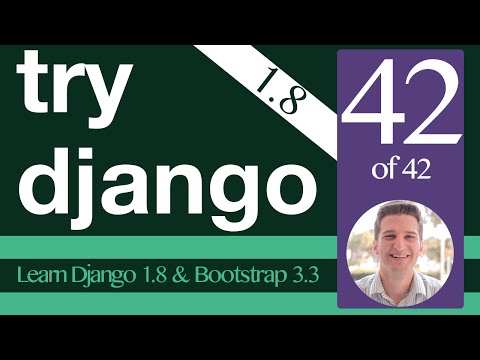 Try Django 1.8 Tutorial - 42 of 42 - Final One - Learn Django