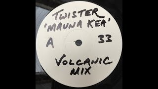 Twister - Mauna Kea (Volcanic Mix)[Decipher White Label DCR001]