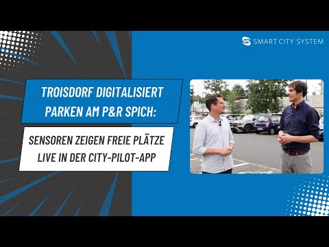 Innovative Parkraumlösungen mit Smart City System in Troisdorf