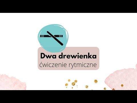 Dwa drewienka - zabawa rytmiczna #muzykat
