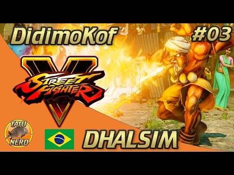 SFV - Online Matches - 29 – DidimoKof  - Líder do Brasil - 11º Ranking Mundial - Dhalsim - 10 Lutas