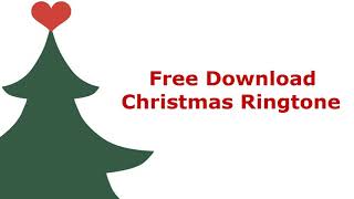 Merry Christmas Ringtone | Free Ringtones Download