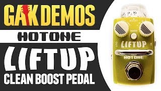 Video thumbnail for Hotone - Liftup Clean Boost Pedal Demo at GAK by GAK