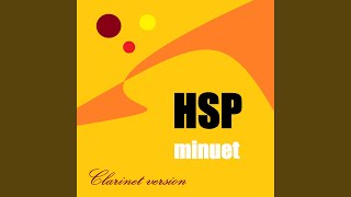HSP MINUET (Clarinet Version)