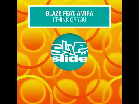 Blaze & Amira  2003 I Think Of You
