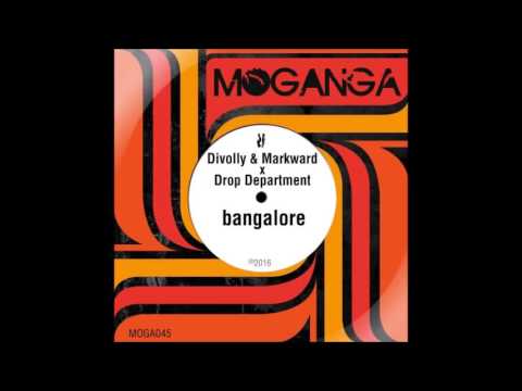 Divolly & Markward x Drop Department - Bangalore (Original mix) OUT NOW!!!