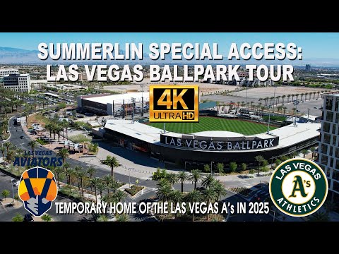 Summerlin Special Access Las Vegas Ballpark Tour 4K