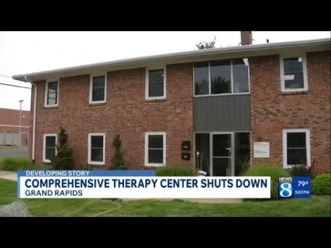 Comprehensive therapy center in Grand Rapids shuts down
