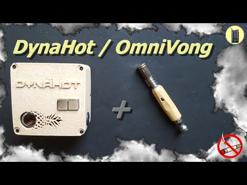 DYNAVAP, OmniVong / DynaHot +Test vapeur, Vaporisateur Omnivap, VapCap, Avis