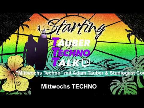 13.03.2024 - Mittwochs Techno - On Decks Adam Tauber & Code Session