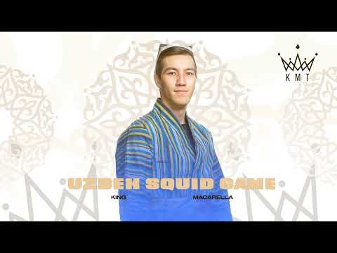 King Macarella - Uzbek Squid Game (Tandir Album)