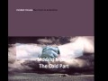 Modest Mouse The cold Part