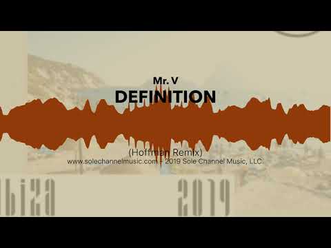Mr. V - Definition (Hoofman Remix)