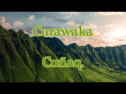 Curawaka - Cuñaq (Lyrics / Letra)