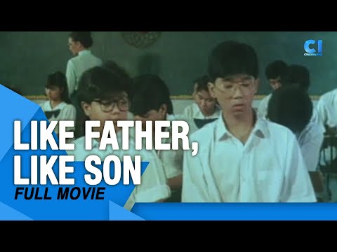 'Like Father, Like Son' FULL MOVIE | Nida Blanca, Nestor de Villa, Gina Pareño | Cinema One