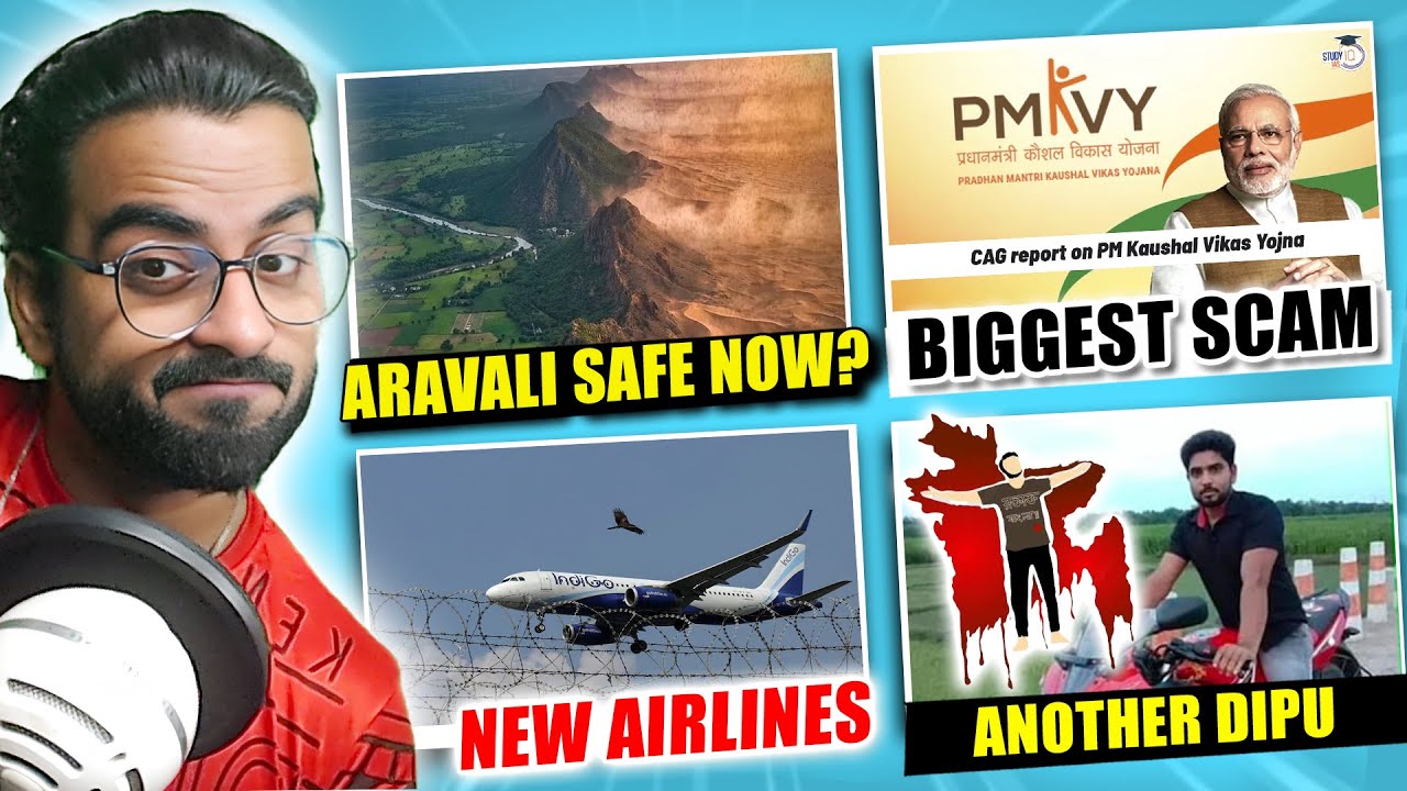 Good News For Aravali Hills, 10,000 Cr Skill Yojana Scam, Other Dipu in Bangladesh, Fake Strike?