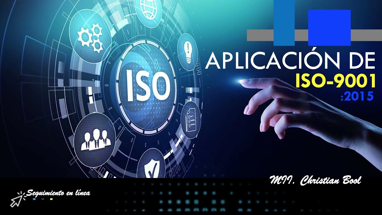 APLICACIÓN DE LA NORMA ISO 9001:2015