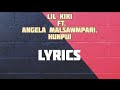 Lil Kiki Ft.  Angela Malsawmpari - Hunpui// Lyrics...