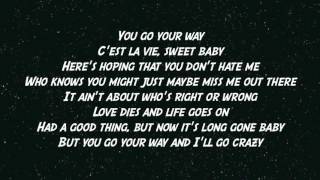 Alan Jackson   You Go Your Way Lyrics