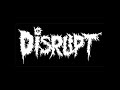 Disrupt   Pay For x Unrest