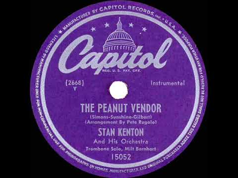 1947 Stan Kenton - The Peanut Vendor