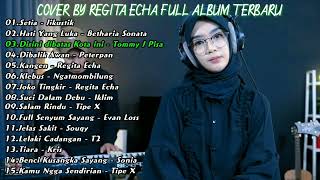 Download lagu REGITA ECHA COVER AKUSTIK FULL ALBUM TERBARU mp3 Download lagu REGITA ECHA COVER AKUSTIK FULL ALBUM TERBARU mp3