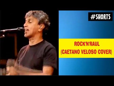 Rock'n' Raul - Caetano Veloso