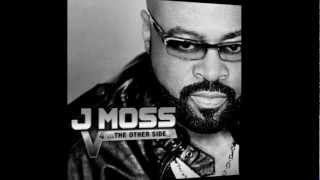 J Moss ft James Fortune - You Did